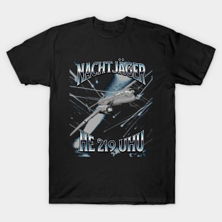 WW2 Airplane HE-219 World War Two Night Fighter Pilot T-Shirt